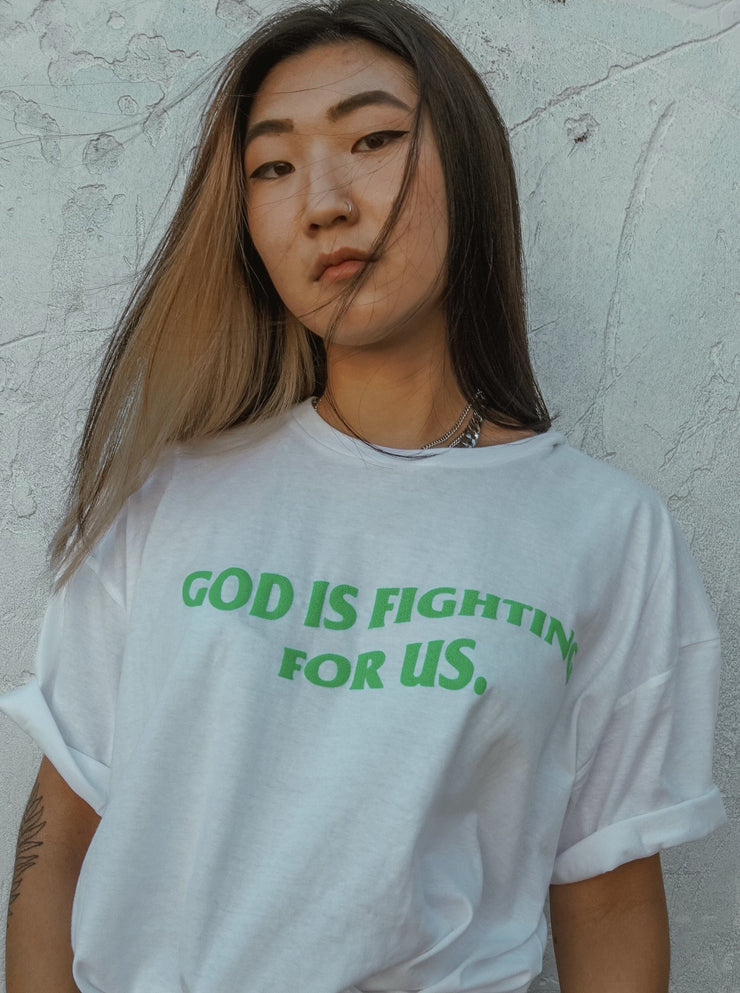 God Is Fighting For Us Tee